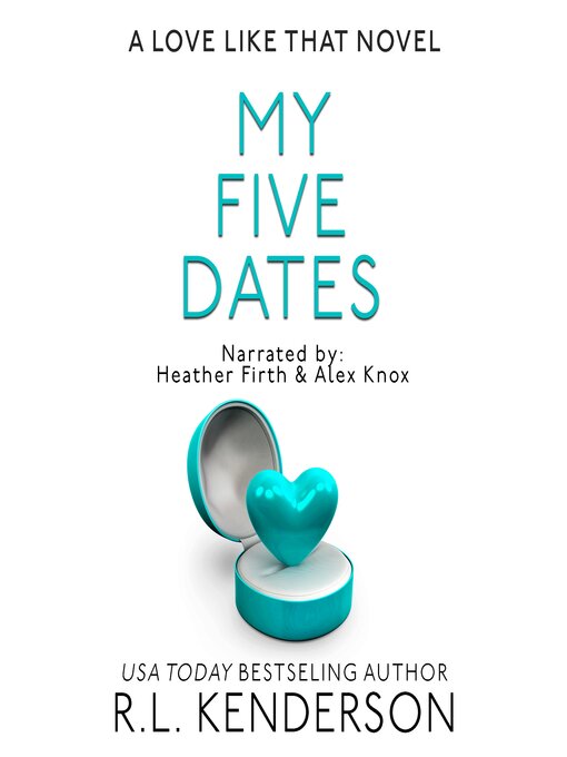 Title details for My Five Dates by R.L. Kenderson - Available